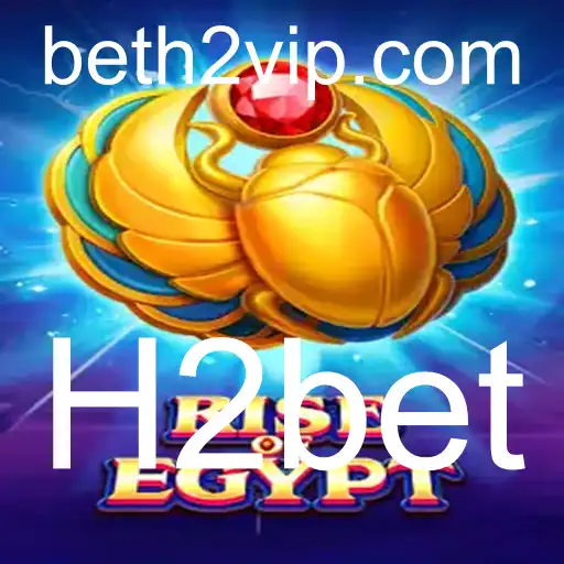 Descubra o Fascinante Mundo de RiseOfEgypt com H2bet